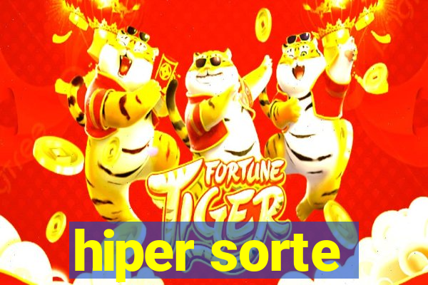 hiper sorte